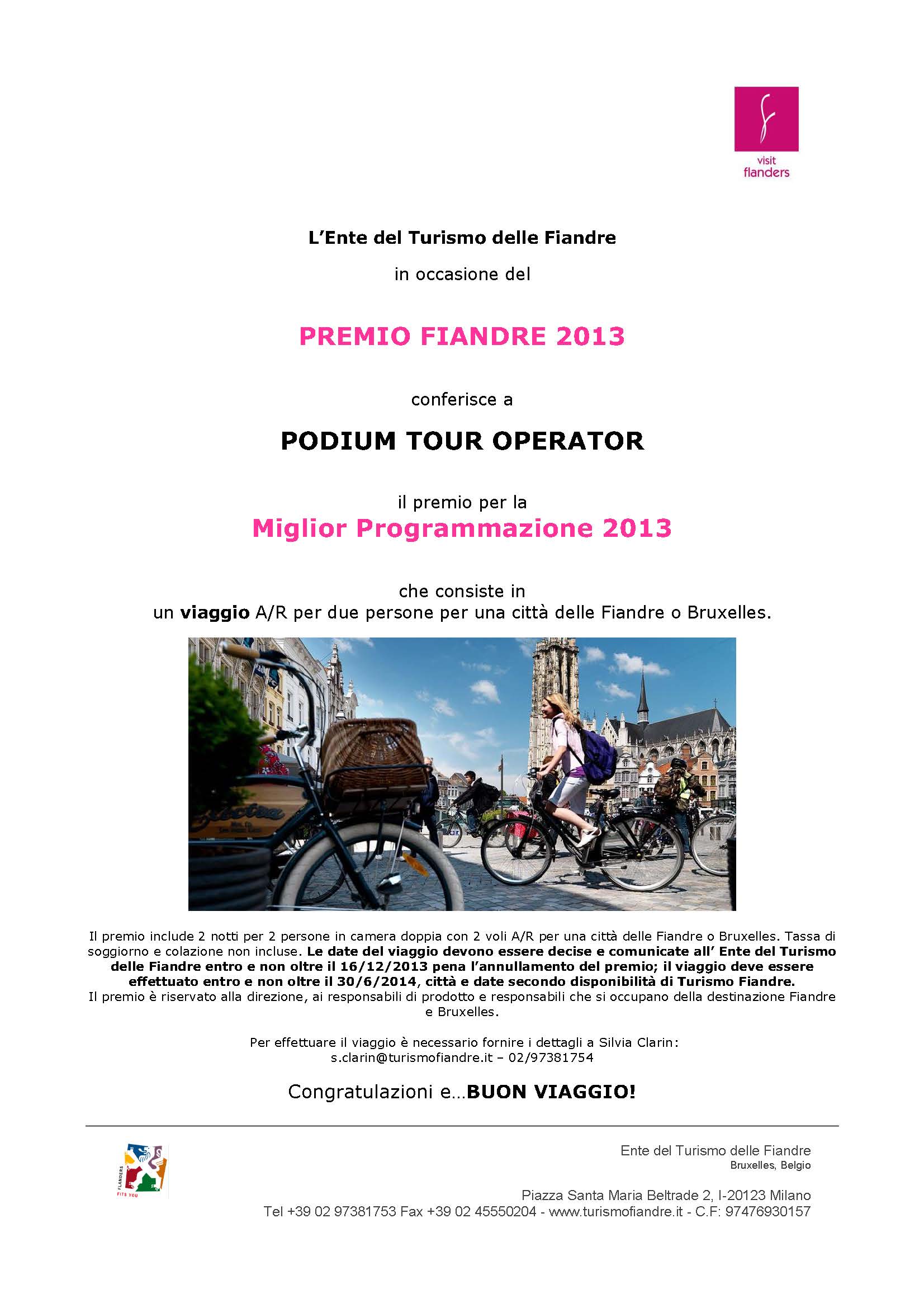 Podium Tour Operator vincitrice al Premio Fiandre 2013
