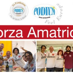 Fondazione Podium Onlus: Cena di solidarietà “Una Amatriciana…. un anno dopo”